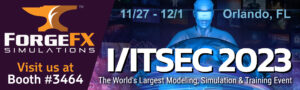 ForgeFX Simulations - I/ITSEC 2023 - Booth #3464