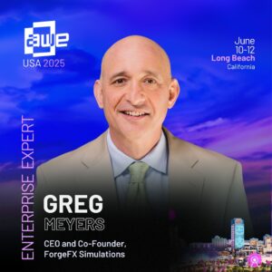Built to Scale: Deploying XR Across Industrial Enterprise: Greg Meyers, ForgeFX Simulations, June 12, 12:30 PM
